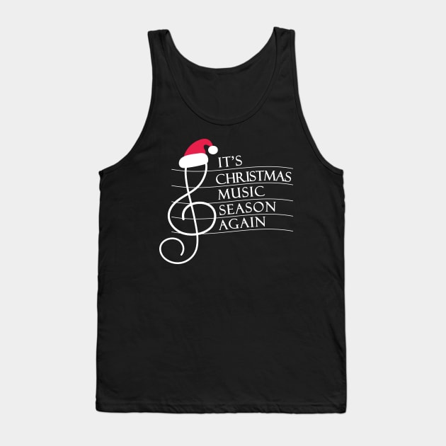 Treble Clef Santa Hat It's Christmas Music Season Again Tank Top by okpinsArtDesign